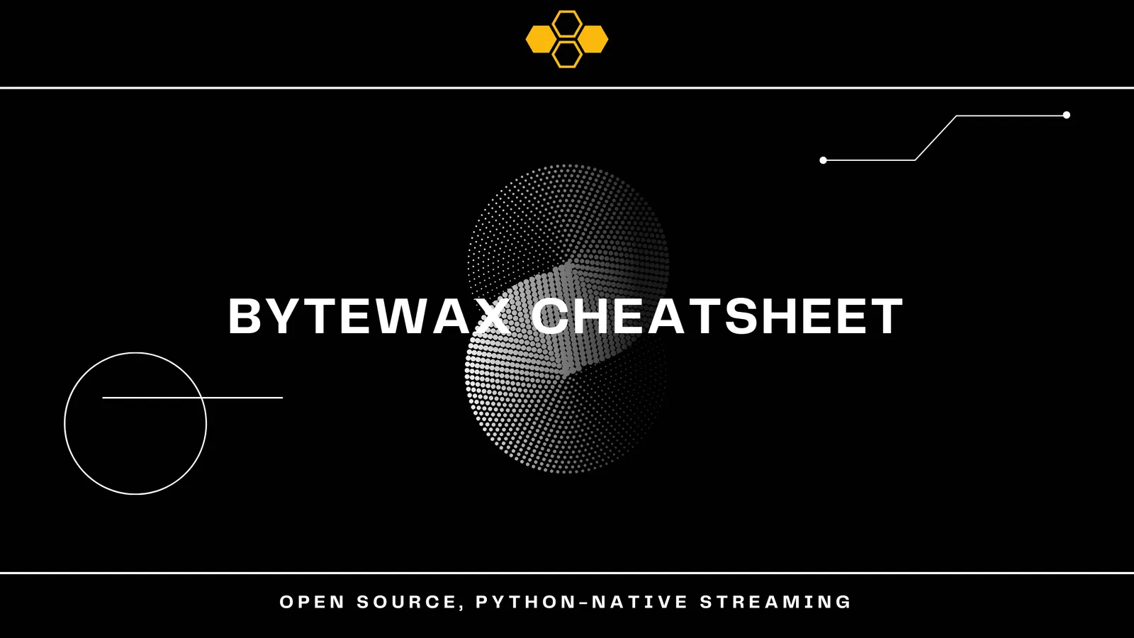 Real-time data pipelines with Python: introducing the Bytewax cheatsheet