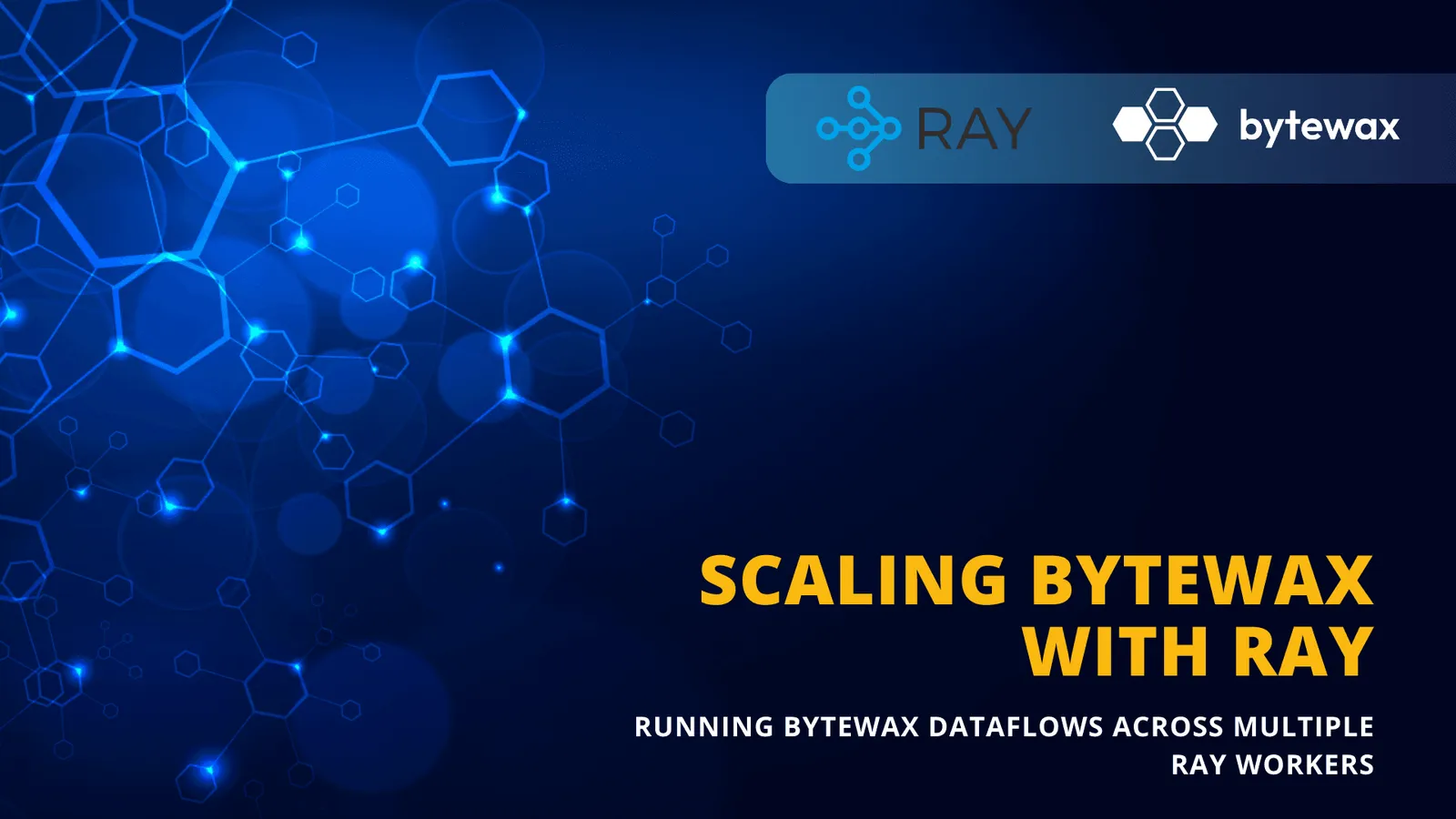 Scaling Bytewax with Ray